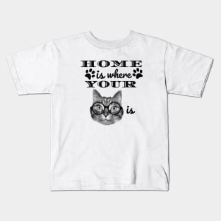 Home is where your cat is Kids T-Shirt